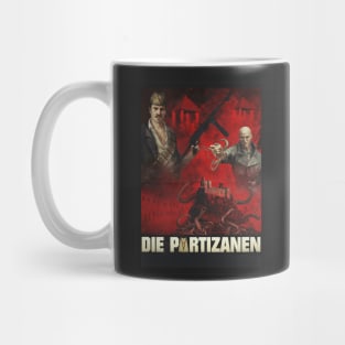 DIE PARTIZANEN Mug